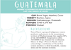 Tender loving coffee roasters guatemala women's cooperative huehuetenango café con manos de mujer